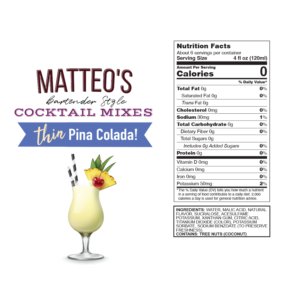 Matteo's Sugar Free Cocktail Mixes - Pina Colada (1 case/6 bottles)