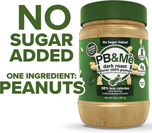PB&Me - Powdered Peanut Butter (1 case/6 Jars) - Dark Roast - No Sugar Added (1LB)